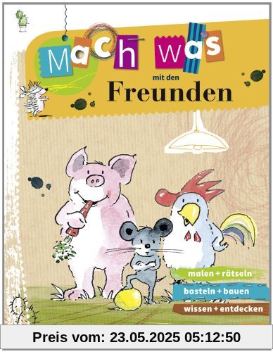 Mach was mit den Freunden: Vierfarbiges Aktivitätsheft (Beltz Nikolo)