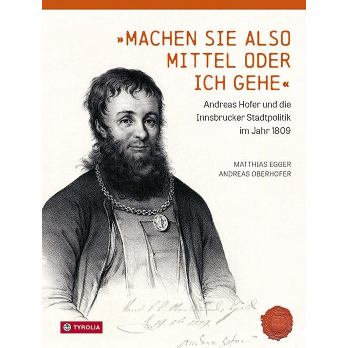 Machen Sie also Mittel oder ich gehe Machen Sie also Mittel oder ich gehe von Tyrolia Verlagsanstalt Gm