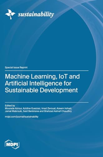 Machine Learning, IoT and Artificial Intelligence for Sustainable Development von MDPI AG