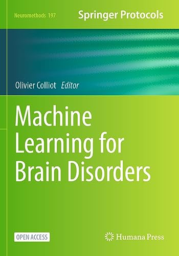Machine Learning for Brain Disorders (Neuromethods, 197, Band 197)