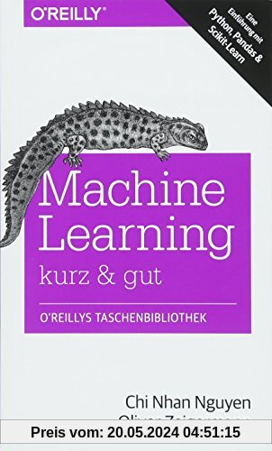 Machine Learning – kurz & gut: Eine Einführung mit Python, Pandas und Scikit-Learn