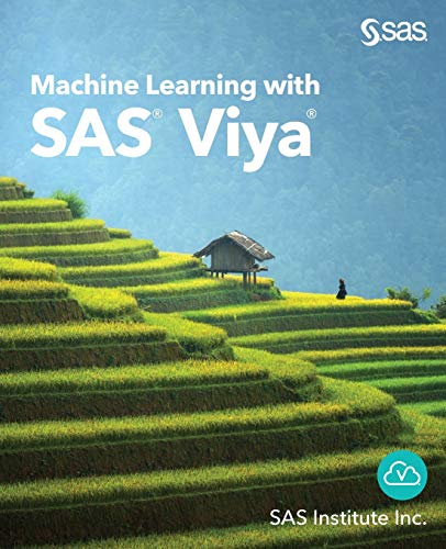Machine Learning with SAS® Viya® von SAS Institute