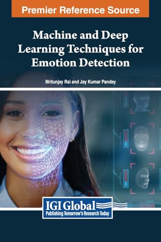 Machine and Deep Learning Techniques for Emotion Detection von IGI Global