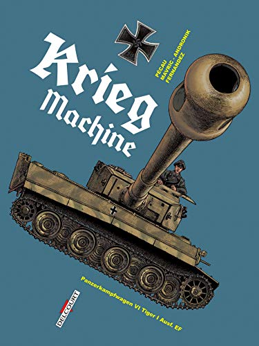 Machines de Guerre T02: Krieg Machine