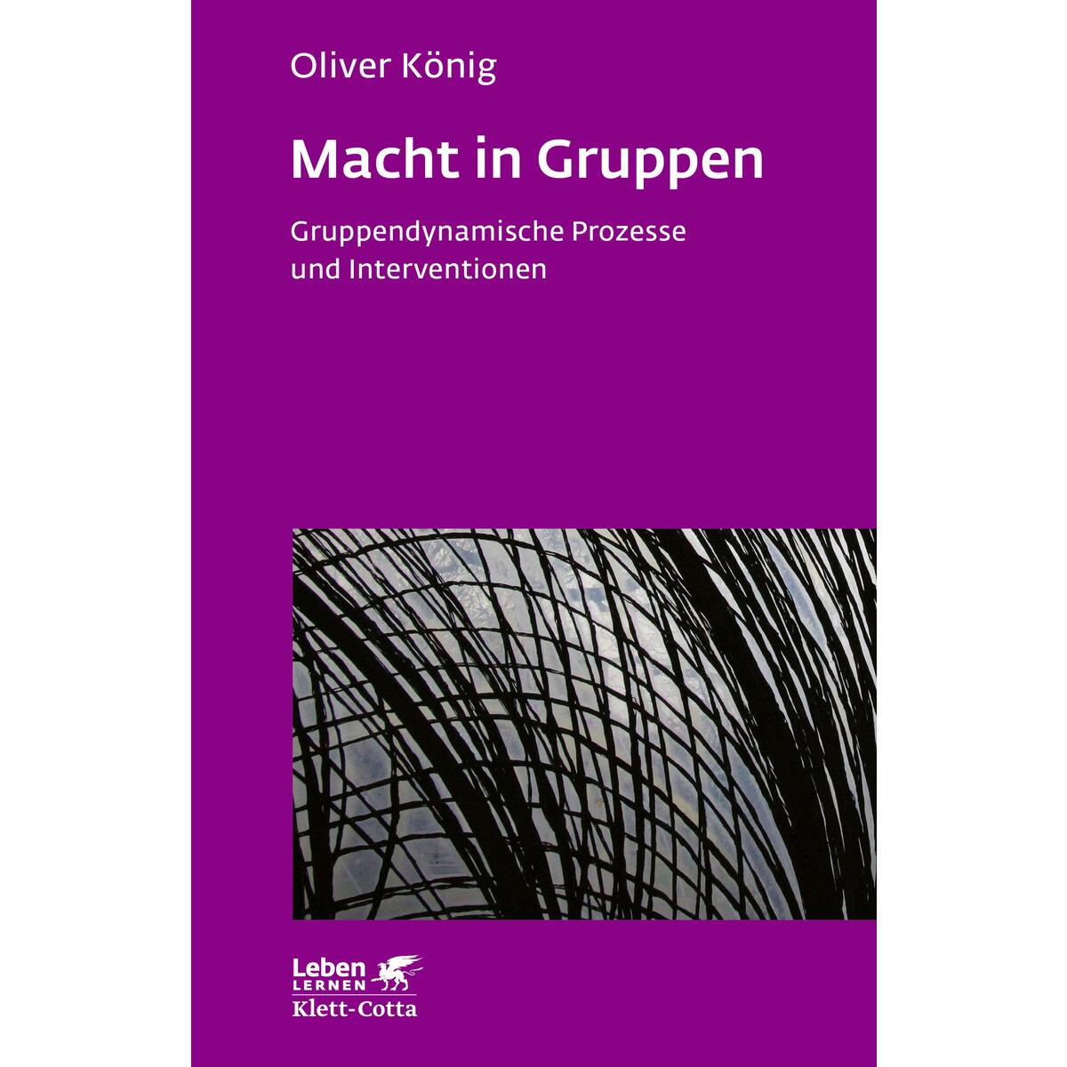 Macht in Gruppen (Leben lernen, Bd. 106) von Klett-Cotta Verlag