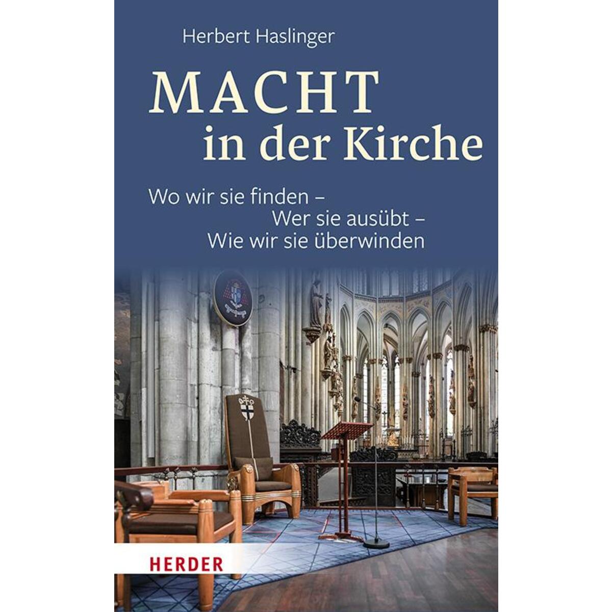 Macht in der Kirche von Herder Verlag GmbH