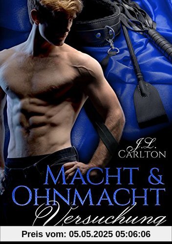 Macht und Ohnmacht: Versuchung: Band 1