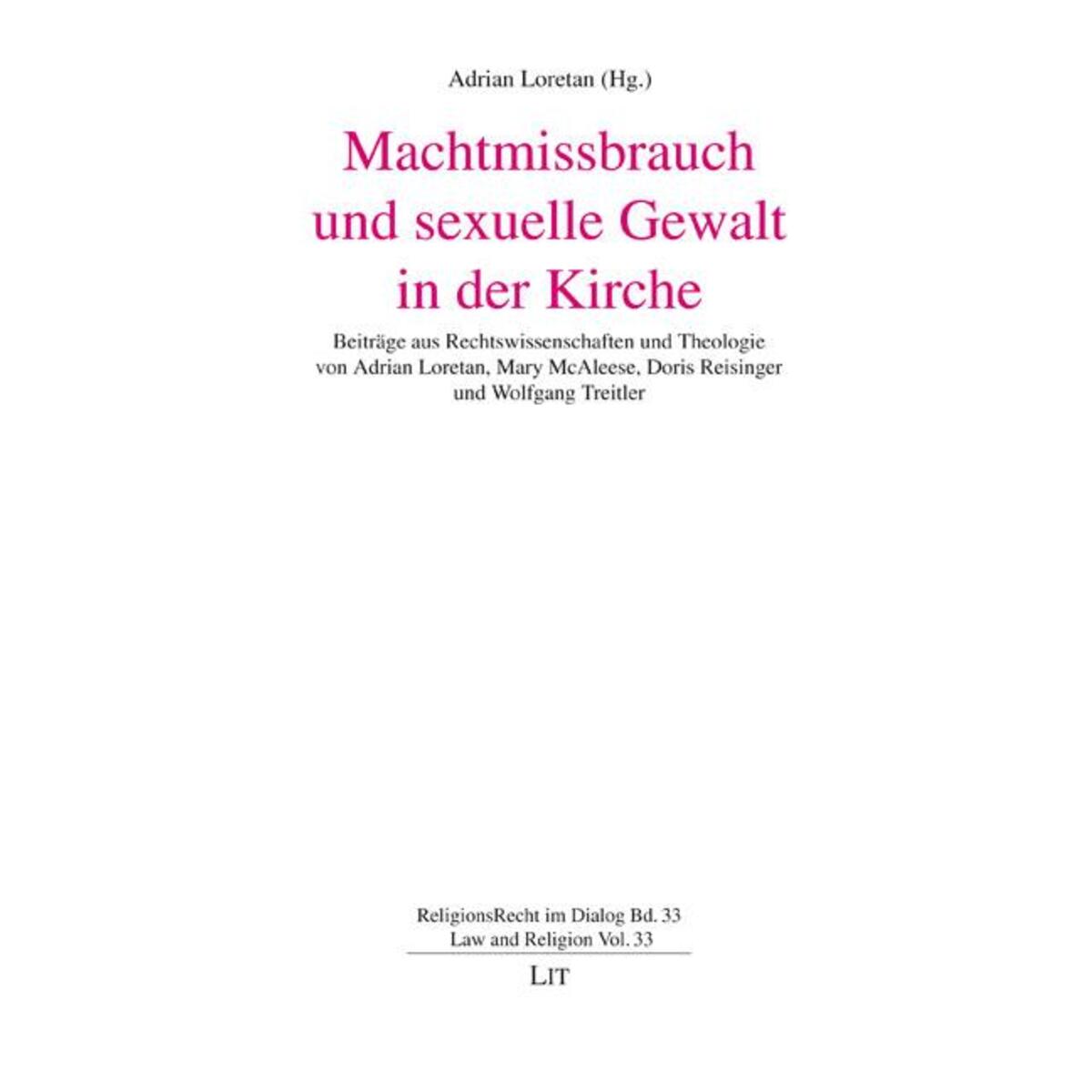 Machtmissbrauch und sexuelle Gewalt in der Kirche Machtmissbrauch und sexuelle Gewalt in der Kirche von Lit Verlag
