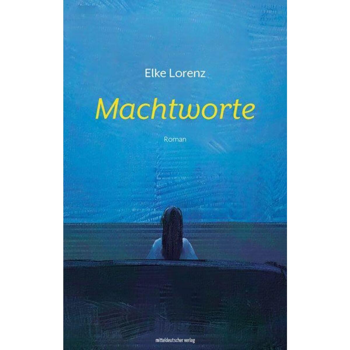Machtworte von Mitteldeutscher Verlag