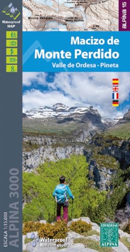 Macizo de Monte Perdido: Valle de Ordesa- Pineta von Alpina Editorial