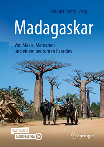 Madagaskar - Von Makis, Menschen und einem bedrohten Paradies von Springer