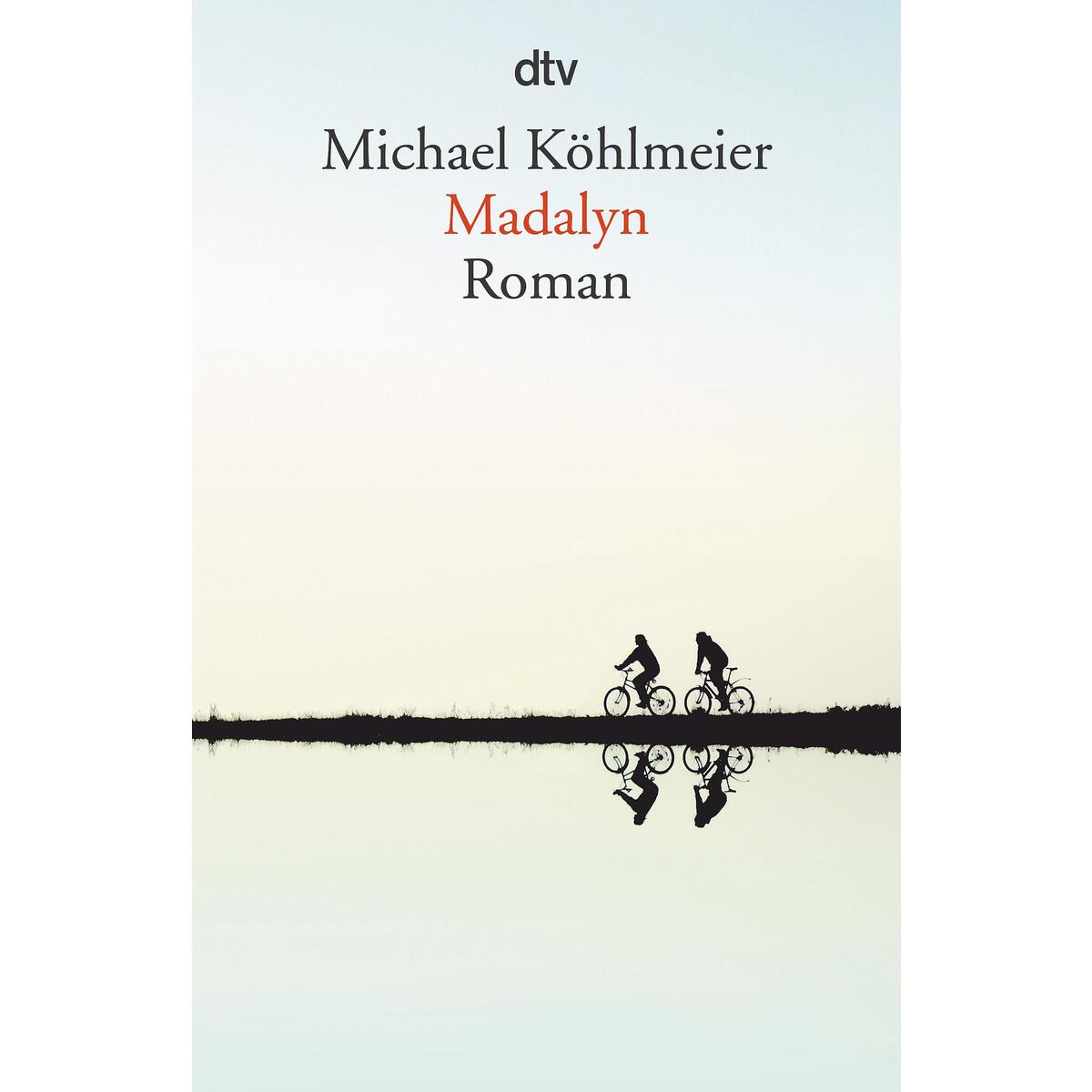 Madalyn von dtv Verlagsgesellschaft
