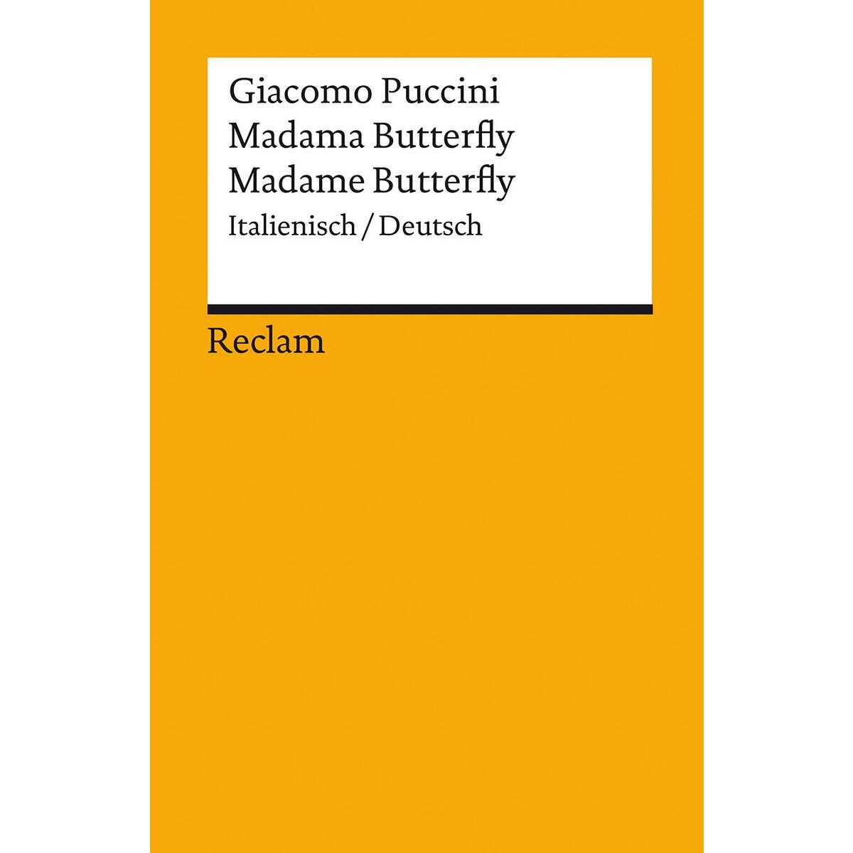 Madama Butterfly /Madame Butterfly von Reclam Philipp Jun.