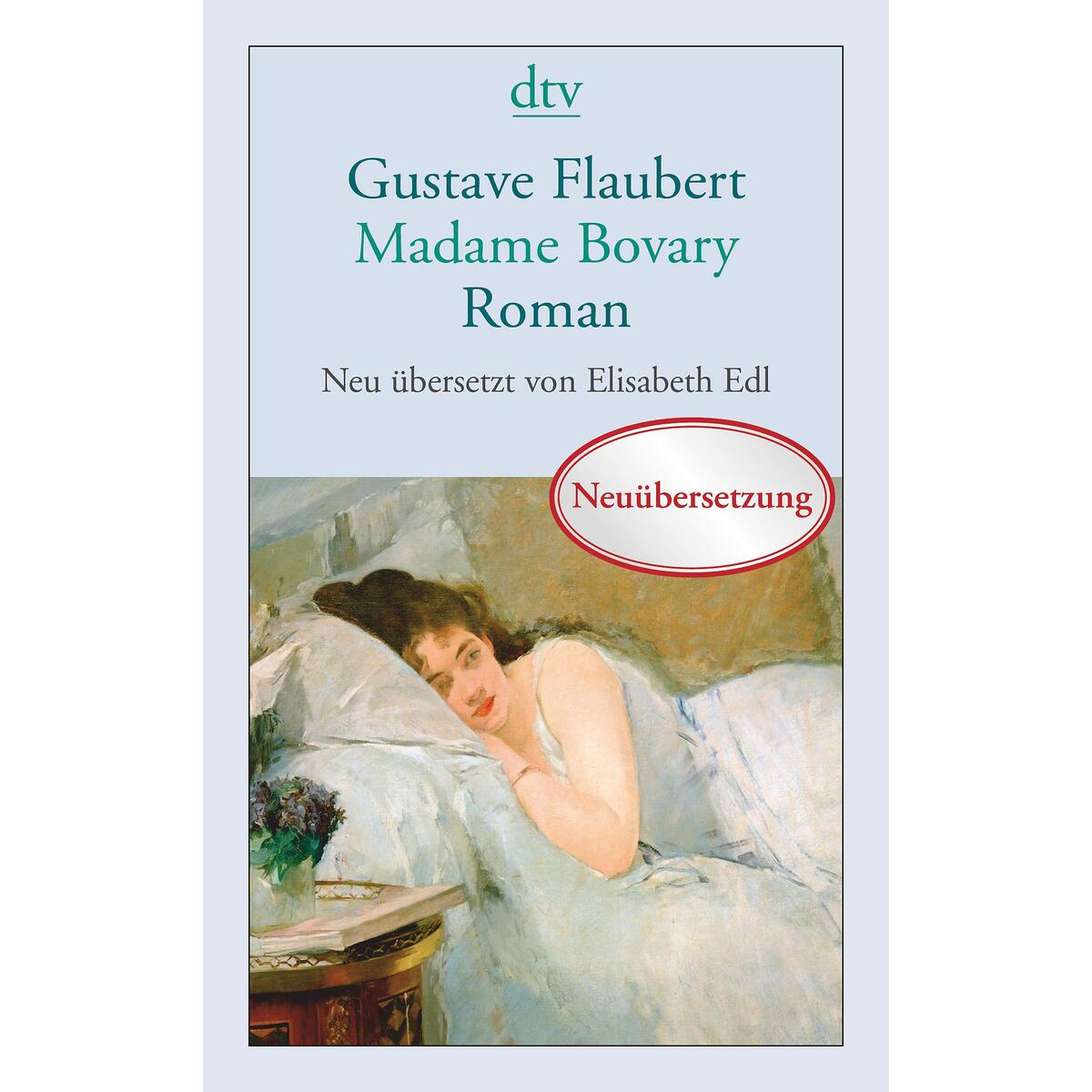 Madame Bovary Madame Bovary von dtv Verlagsgesellschaft