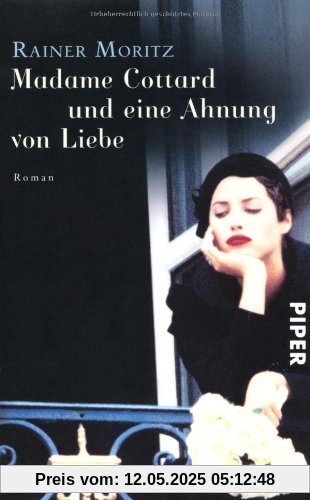 Madame Cottard und eine Ahnung von Liebe: Roman Madame Cottard und eine Ahnung von Liebe: Roman