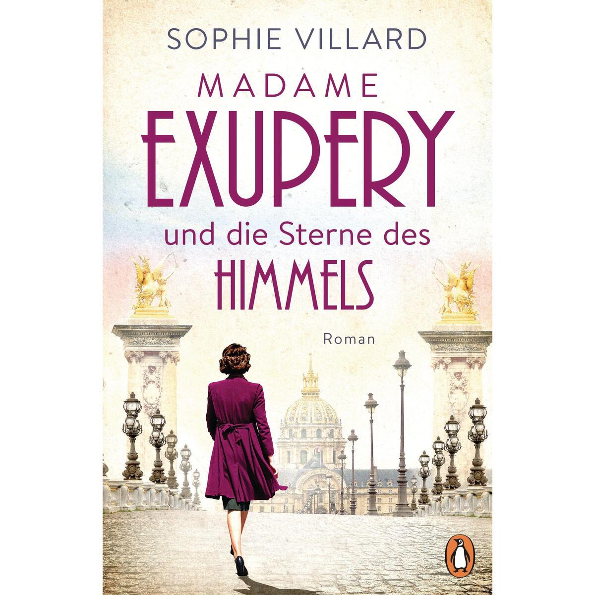Madame Exupéry und die Sterne des Himmels von Penguin TB Verlag