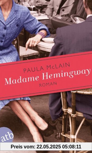 Madame Hemingway: Roman