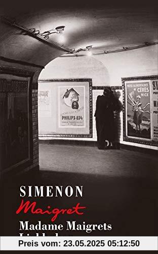 Madame Maigrets Liebhaber (George Simenon / Maigret)