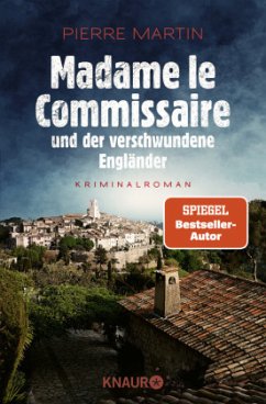 Madame le Commissaire und der verschwundene Engländer / Kommissarin Isabelle Bonnet Bd.1 von Droemer/Knaur