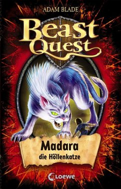 Madara, die Höllenkatze / Beast Quest Bd.40 von Loewe / Loewe Verlag