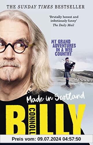 Made In Scotland: My Grand Adventures in a Wee Country