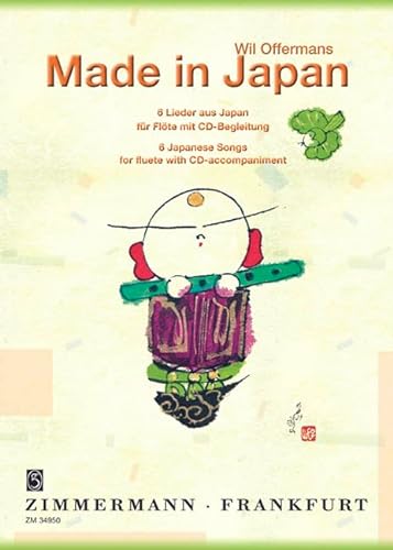 Made in Japan: Sechs Lieder aus Japan. Flöte. von Musikverlag Zimmermann