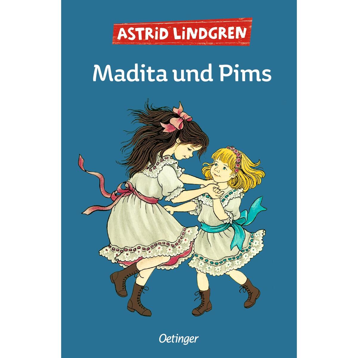 Madita 2. Madita und Pims von Oetinger