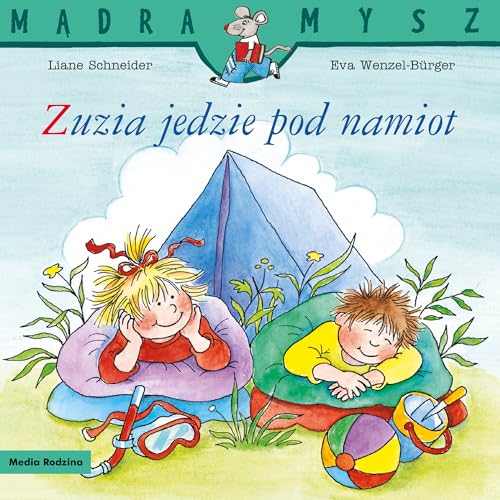 Mądra Mysz Zuzia jedzie pod namiot von Media Rodzina