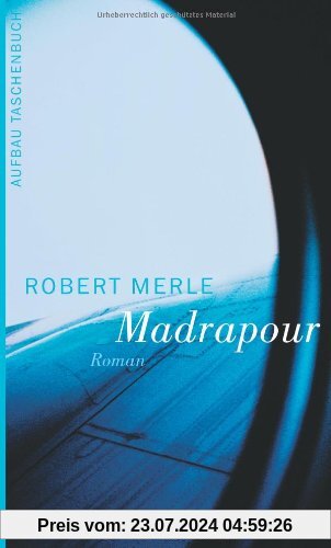 Madrapour: Roman