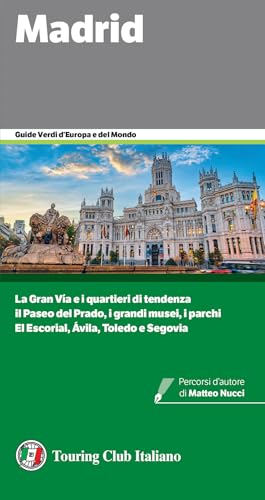 Madrid (Guide verdi d'Europa e del mondo) von Touring