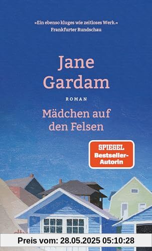 Mädchen auf den Felsen: Roman | Ein flirrender Sommerroman an der englischen Küste Mädchen auf den Felsen: Roman | Ein flirrender Sommerroman an der englischen Küste