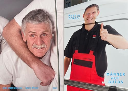 Männer auf Autos Männer auf Autos von Sorry Press