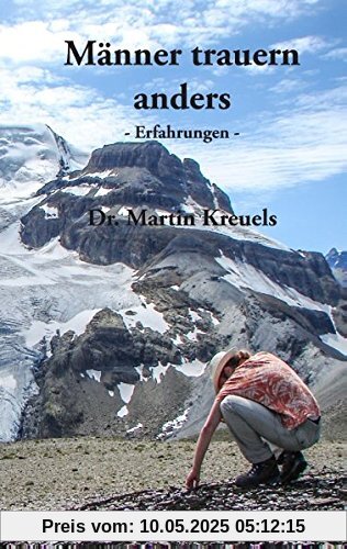 Männer trauern anders - Erfahrungen -