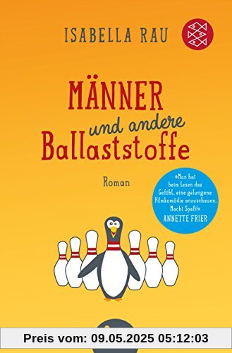 Männer und andere Ballaststoffe: Roman