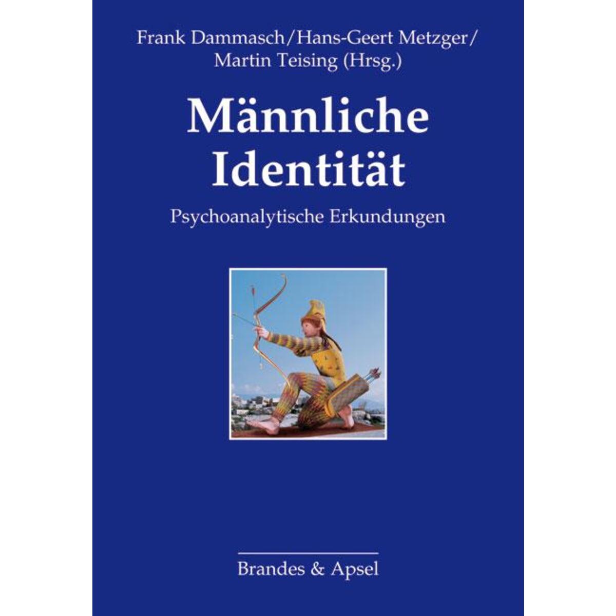 Männliche Identität von Brandes + Apsel Verlag Gm