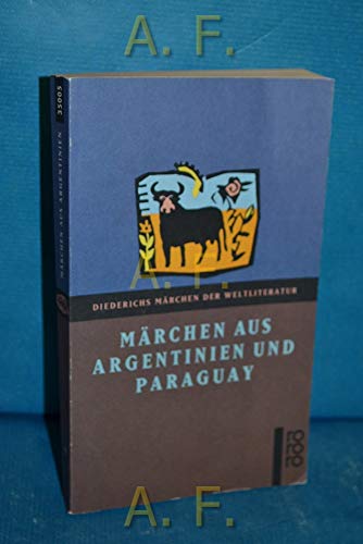 Märchen aus Argentinien und Paraguay