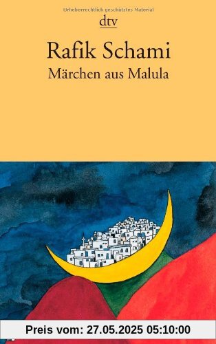 Märchen aus Malula: Roman