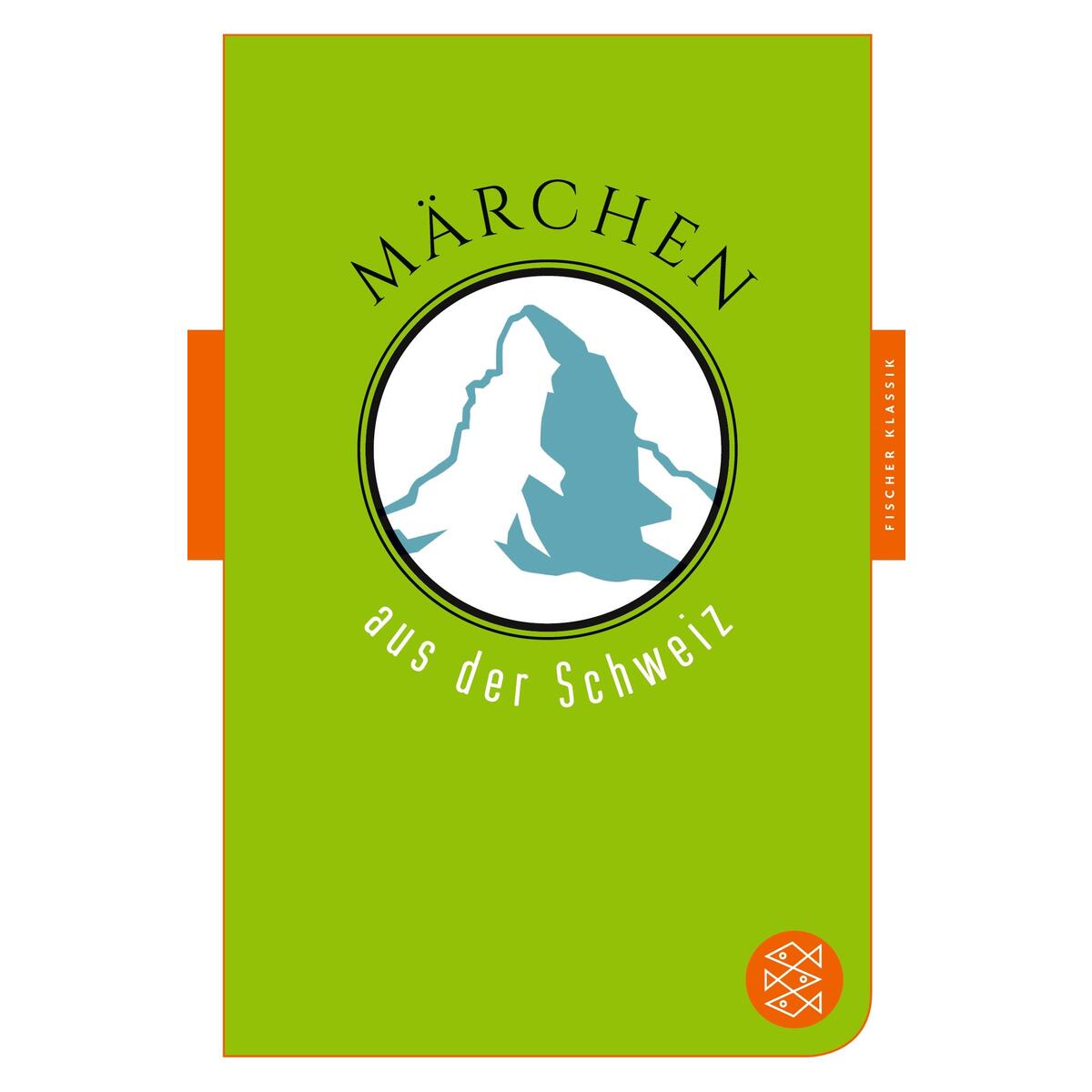 Märchen aus der Schweiz von S. Fischer Verlag