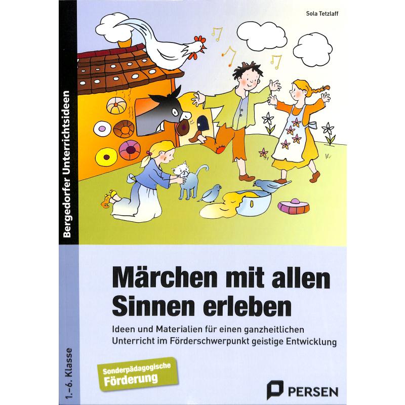 Märchen mit allen Sinnen erleben Märchen mit allen Sinnen erleben