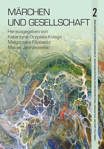 Märchen und Gesellschaft Märchen und Gesellschaft von Wydawnictwa Uniwersytetu Warszawskiego