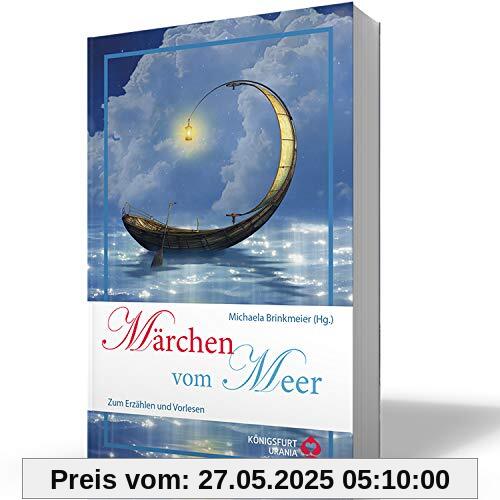 Märchen vom Meer: Zum Erzählen und Vorlesen