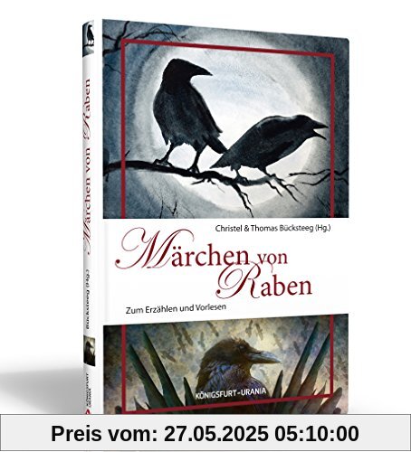 Märchen von Raben: Zum Erzählen und Vorlesen