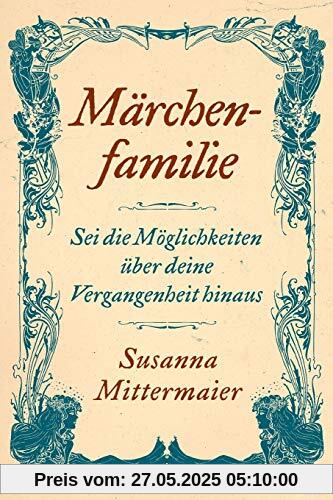 Märchenfamilie (Fairytale Family German)
