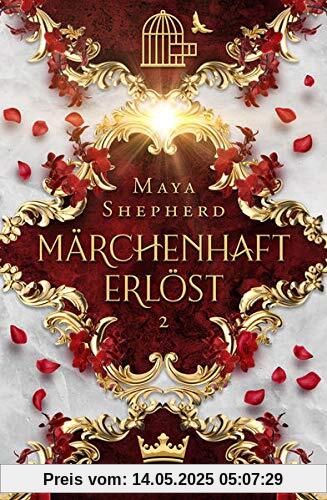Märchenhaft-Trilogie (Band 2): Märchenhaft erlöst