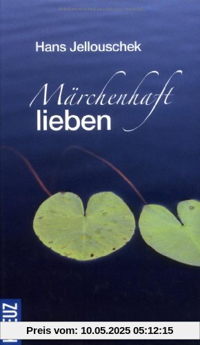 Märchenhaft lieben