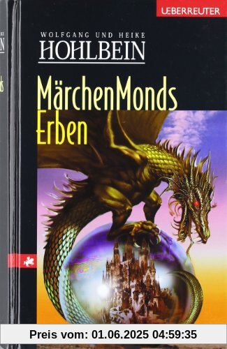 Märchenmonds Erben: Eine fantastische Geschichte Märchenmonds Erben: Eine fantastische Geschichte