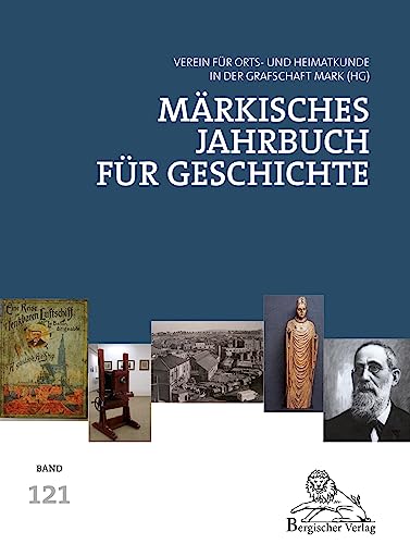 Märkisches Jahrbuch für Geschichte 121 von Bergischer Verlag
