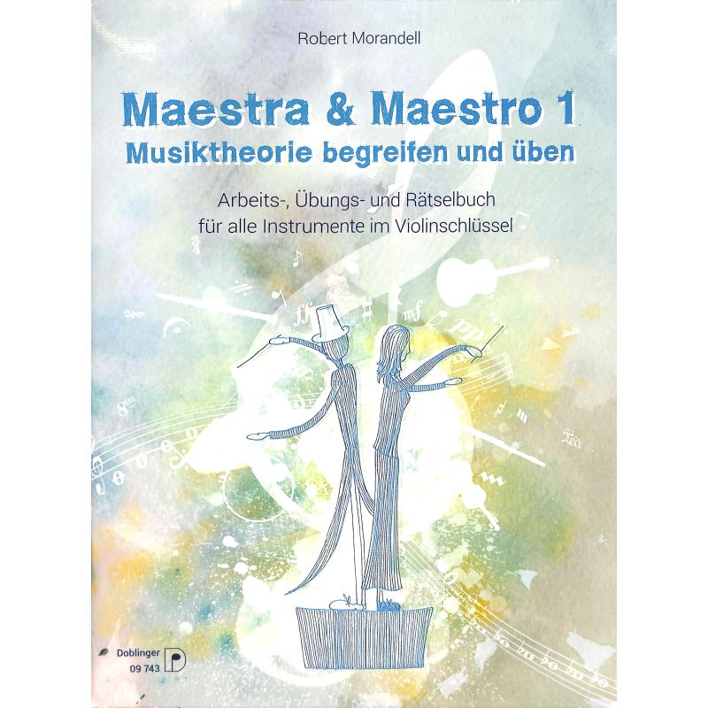 Maestra + Maestro 1 | Musiktheorie begreifen und üben