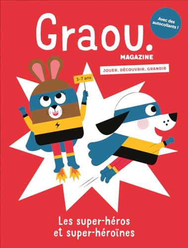 Magazine Graou n°39 - Super-héros et Super-héroïnes - Déc23/Janv24 von MAISON GEORGES