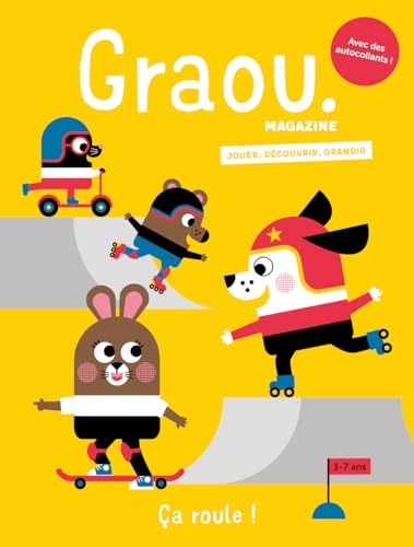 Magazine Graou n°43 Ça roule ! - aout/sept 2024 von MAISON GEORGES